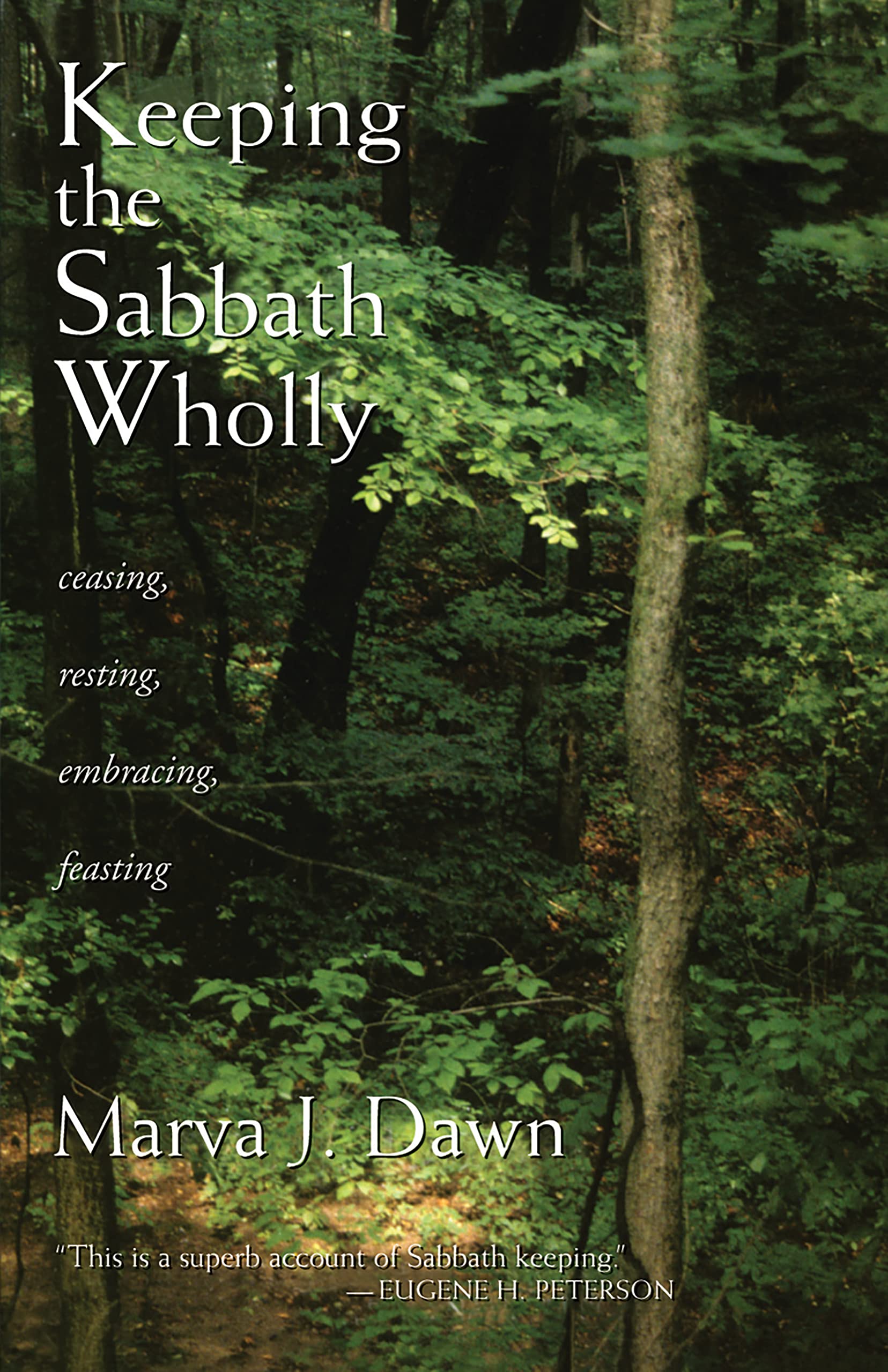 Keeping the Sabbath Wholly