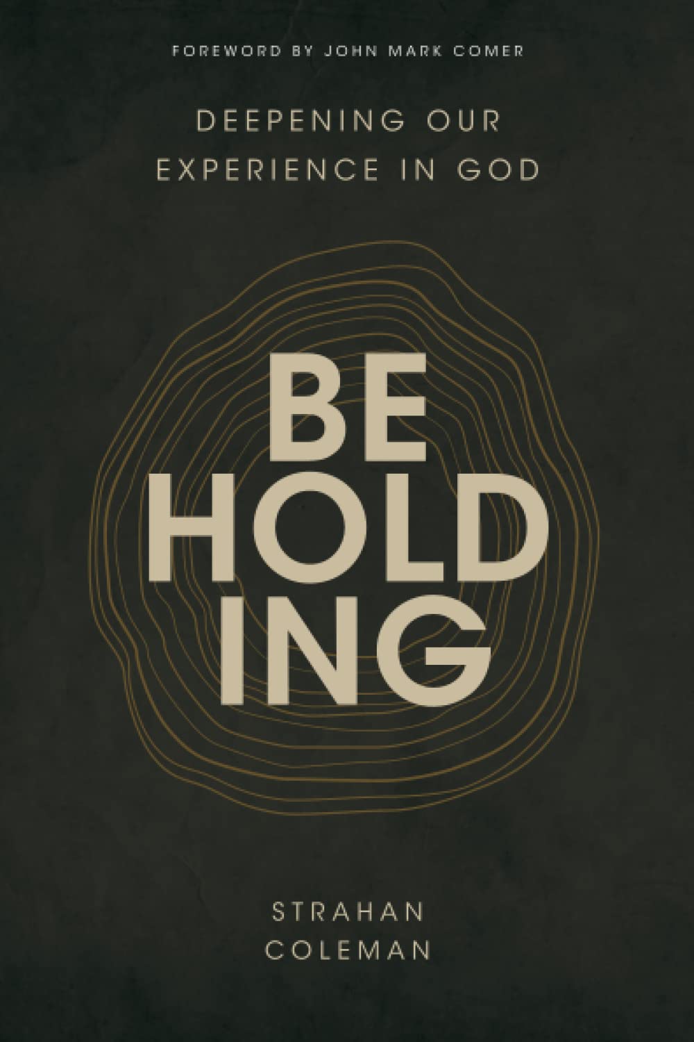 Beholding: Prayer Recommended Book